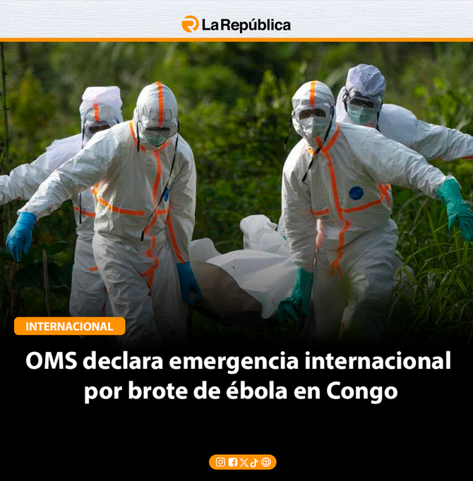 OMS declara emergencia internacional por brote de ébola en Congo - Cover Image